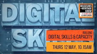 Building Digital Skills & Capacity