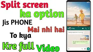 Split Screen Option Nhi Hone Pr Kya Kre || How To Use Multiple screen one mobile || enable