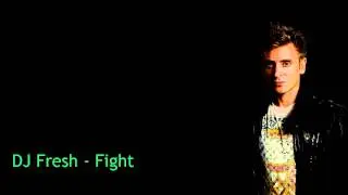 DJ Fresh - Fight
