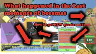 Last moments of beesmas + NEW quest and item Bee Swarm Simulator