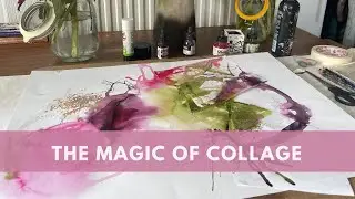 The magic of collage