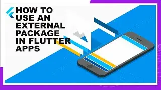 Flutter & Dart | 5 - Using an External Packages in Flutter | Google's Framework