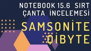 SAMSONİTE SIRT ÇANTASI | İNCELEDİK🕶