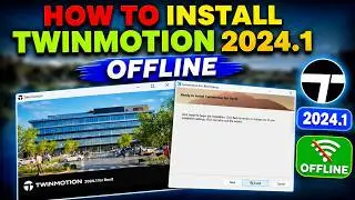 Install Twinmotion 2024.1 offline | free