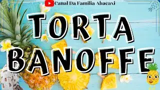 Descubra o Paraíso na Terra: Torta Banoffe! Banana, Doce de Leite e Sabor Sem Limites! By Chef Helô
