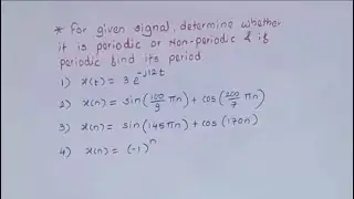 Part2: Examples of Periodic and Non-periodic Signals | Signals & Systems
