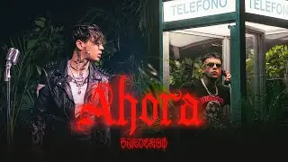 BARDERO$ - Ahora (Video Oficial)