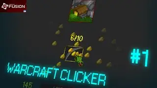 Tutorial #1 WARCRAFT CLICKER / KLIKNIĘCIE WARCRAFT Clickteam Fusion 2.5