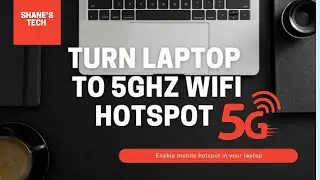 Turn Laptop to 5GHz Mobile Hotspot | Enable hotspot |