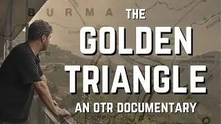 A Food Trip into the Golden Triangle: Southeast Asia's Red Zone