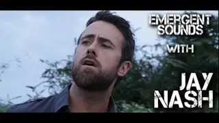 Jay Nash - Can't Get Enough // Emergent Sounds Unplugged