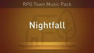 Nightfall | Royalty Free Fantasy RPG Music