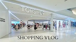 ШОПИНГ ВЛОГ / TOPSHOP / SHOPPING VLOG