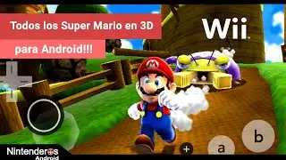 🚩Todos los Súper Mario en 3D que existen en Android!! 😱-Mario 64, Galaxy, 3D Land
