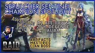 Raid Shadow Legends Sepulcher Sentinel Build & Guide