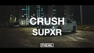 SUPXR - CRUSH