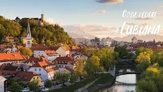 Travel to LJUBLJANA - Must-sees, 4K itinerary of places to visit
