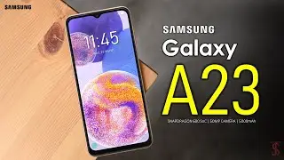 Samsung Galaxy A23 Price, Official Look, Design, Specifications, 8GB RAM, Camera, Features