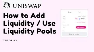 How to Add / Participate in Uniswap Liquidity Pool (Tutorial for Beginners)