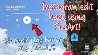 How To Add Music Player (Overlay) To Your Photos using PicsArt | Instagram Photography Ideas