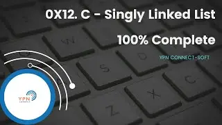 0x12.  C - SINGLY LINKED LISTS (100% Complete) 