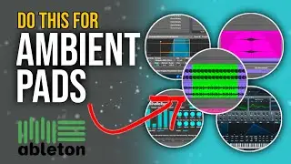 5 BEST Ways To Make Ambient Pads - With Free Serum Presets!
