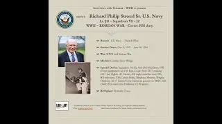 Interview USNAVY Veteran Richard P. Stroud Sr.-1950-51 PILOT - FBI COVERT MISSION IN ATLANTIC