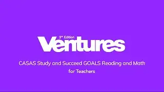 How-to Video - Study and Succeed CASAS GOALS Reading and Math for teachers