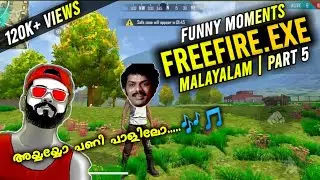 FREEFIRE.EXE • Malayalam • FunnyMontage 🤣 • Part 5 • GamernauT