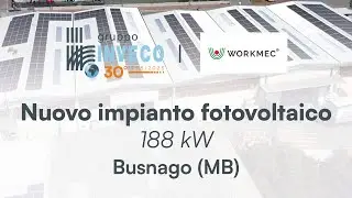 Workmec Spa: nuovo impianto fotovoltaico prossimo all’entrata in esercizio.
