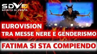 Eurovision 2024: tra messe nere e genderismo. Fatima si sta compiendo