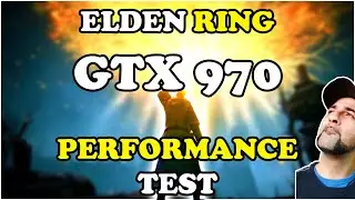 Elden Ring GTX 970 Performance