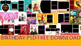BIRTHDAY ALBUM PSD CREATIONS FREE DOWNLOAD PLEASE DO SUBSCRIB E OUR CHANNEL🙏🙏