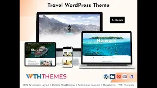 Travel WordPress Theme is an all-in-one solution