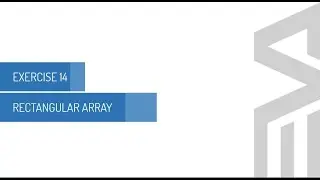 Exercise 14 Rectangular Array