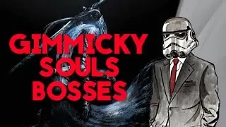 In Defense of Gimmicky Dark Souls Bosses | BoukenJima