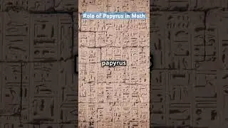 The role of papyrus in mathematics 