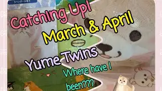Spring Cleaning & Sakura Stroll Yume Twins [March & April 2020]