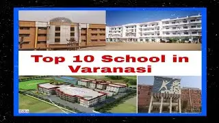 Top 10 School in Varanasi