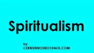 Spiritualism by CERNUNNOSNO1.wmv