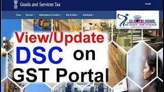 update DSC digital signature certificate  under gst registration - easy way to update dsc in gst