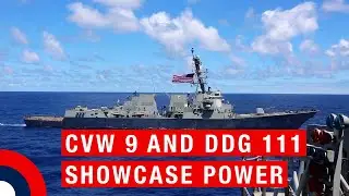 CVW 9 and DDG 111 showcase power