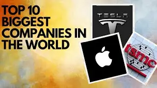 Top 10 Largest Companies by Market Cap|Biggest companies in the world |most valuable companies