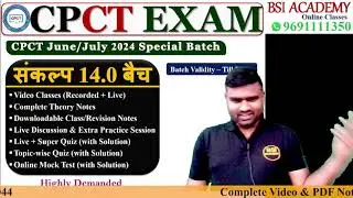 CPCT Sankalp 14.0 Batch | CPCT June / July 2024 | CPCT Online Class | CPCT 2024 | CPCT June 2024
