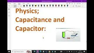 Physics : - ( Capacitance and Capacitor ) - 101. 