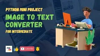 #13 Image To Text Converter | Python Mini Project | Jr. Eternal