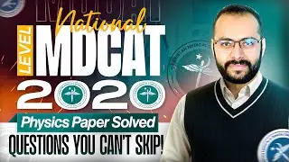National Level MDCAT | 2020 | MDCAT Past Papers | Physics Section | ECAT/MDCAT