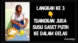 Teks Prosedur kelas VII A Cara membuat Extrajoss susu SMP YAKPESMI EKLESIA ELELIM