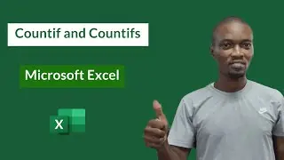 Excel COUNTIF  and COUNTIFS Tutorial That Will Make You an Expert