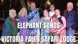 ELEPHANT SANDS & VICTORIA FALLS SAFARI LODGE BOMA EXPERIENCE